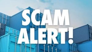 Avoid shipping container scams!