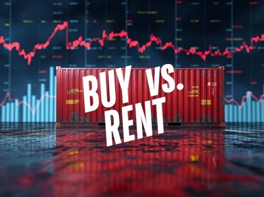 renting vs buying a shipping container.